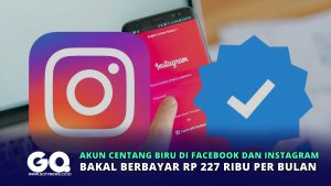 Akun Centang Biru di Facebook dan Instagram Bakal Berbayar Rp 227 Ribu per Bulan