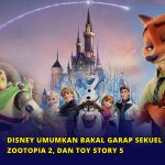 Disney Umumkan Bakal Garap Sekuel Film Frozen 3, Zootopia 2, dan Toy Story 5