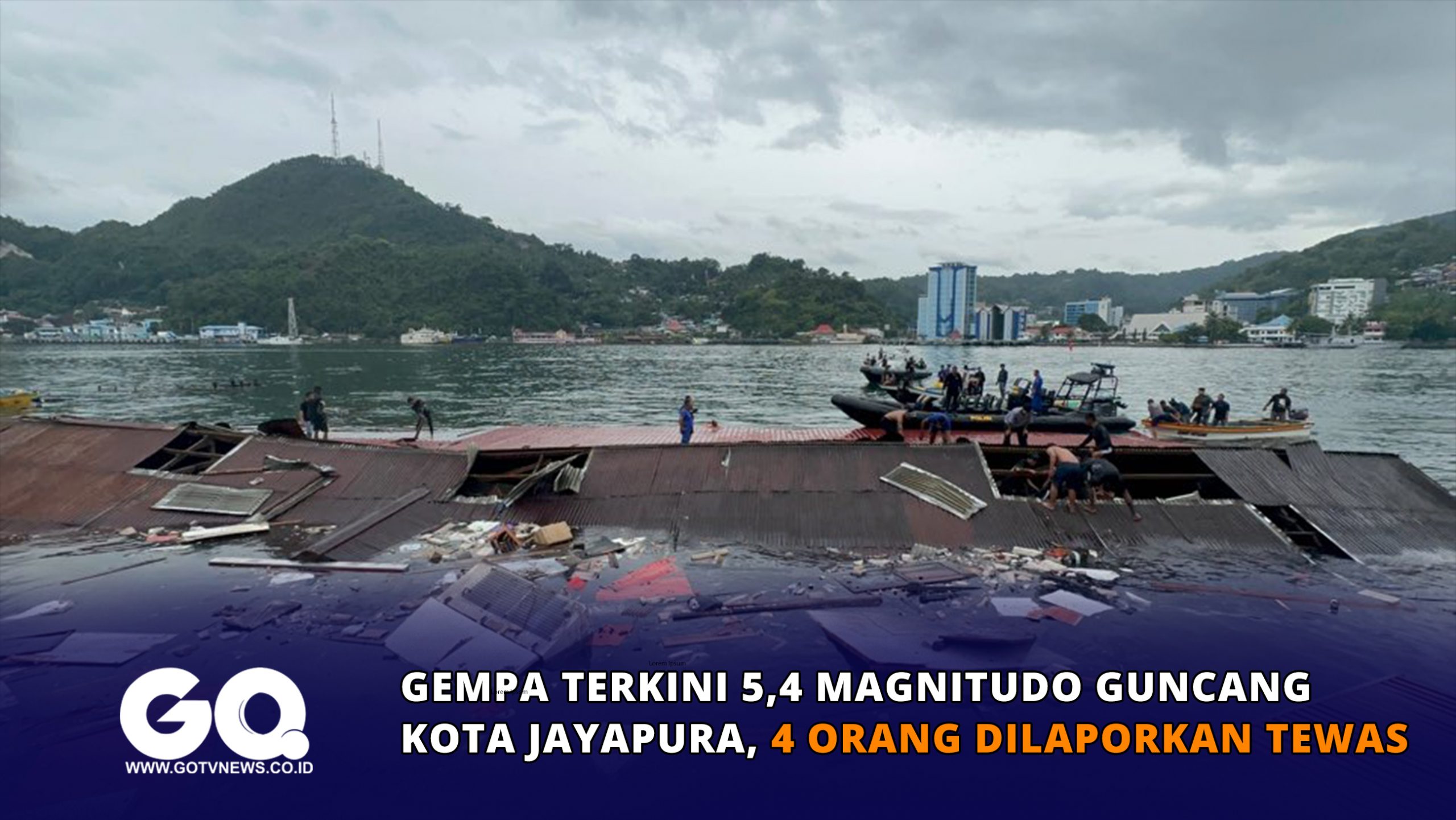Gempa Terkini 5,4 Magnitudo Guncang Kota Jayapura, 4 Orang Dilaporkan Tewas