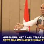 Gubernur NTT akan Terapkan Siswa SMA-SMK Masuk Sekolah Pukul 5 Pagi