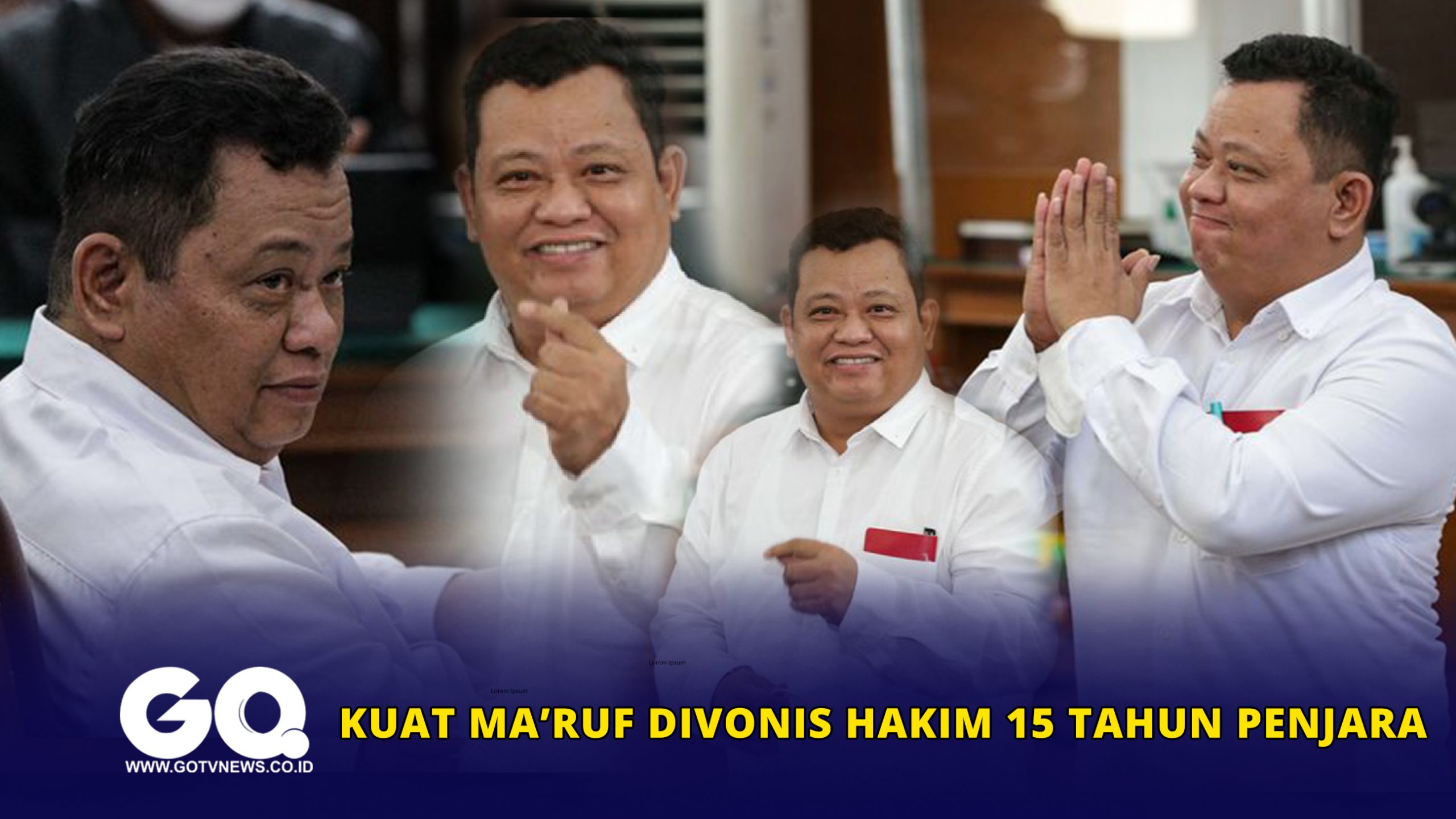 Kuat Ma’ruf Divonis Hakim 15 Tahun Penjara