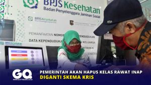 Pemerintah akan Hapus Kelas Rawat Inap, Diganti Skema KRIS