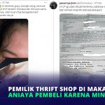 Pemilik Thrift Shop di Makassar Aniaya Pembeli karena Minta Refund