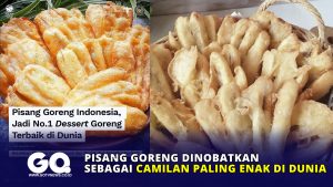 Pisang Goreng Dinobatkan Sebagai Camilan Paling Enak di Dunia