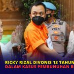 Ricky Rizal Divonis 13 Tahun Penjara dalam Kasus Pembunuhan Brigadir J