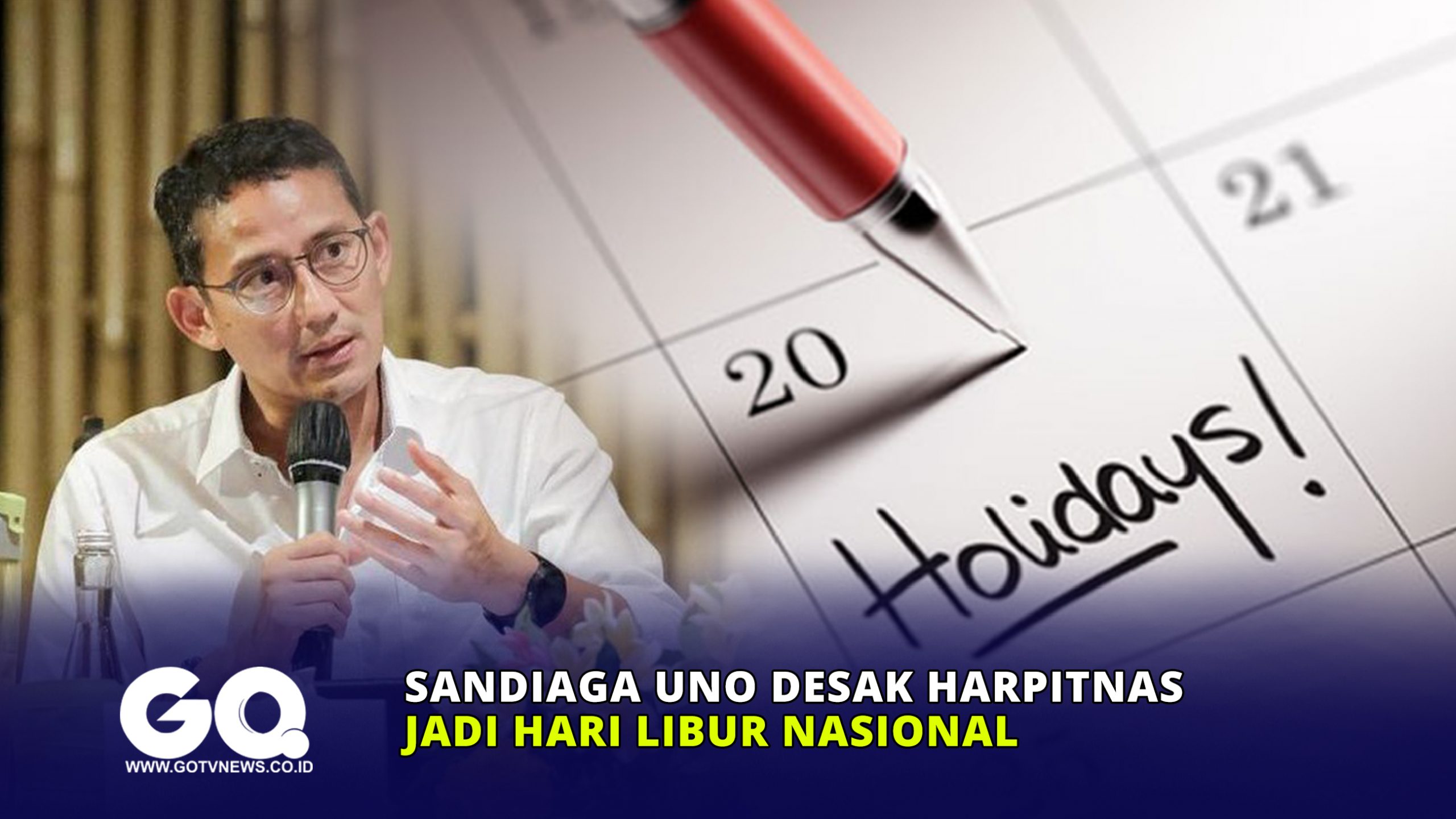 Sandiaga Uno Desak Harpitnas Jadi Hari Libur Nasional