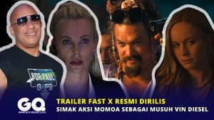 Trailer Fast X Resmi Dirilis, Simak Aksi Momoa Sebagai Musuh Vin Diesel