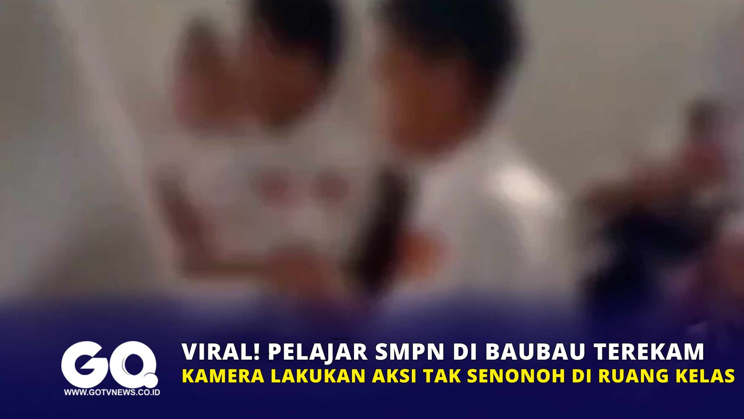 Viral! Pelajar SMPN di Baubau Terekam Kamera Lakukan Aksi Tak Senonoh di Ruang Kelas