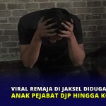 Viral Remaja di Jaksel Diduga Dianiaya Anak Pejabat DJP Hingga Koma
