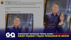 Warganet Bongkar Peran Agnes Pacar Mario Anak Pejabat Pajak Penganiaya David