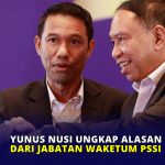 Yunus Nusi Ungkap Alasan Mundur dari Jabatan Waketum PSSI