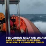 Pencarian Nelayan Anambas yang Hilang di Pulau Kiabu Terkendala Gelombang Tinggi