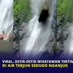 Viral, Detik-detik Wisatawan Tertimpa Longsor di Air Terjun Sedudo Nganjuk