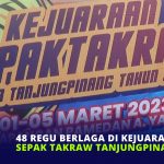 48 Regu Berlaga di Kejuaran Sepak Takraw Tanjungpinang