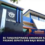 BC Tanjungpinang Amankan Ratusan Pasang Sepatu dan Baju Bekas Impor