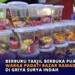 Berburu Takjil Berbuka Puasa, Warga Padati Bazar Ramadan di Griya Surya Indah