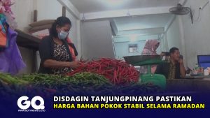 Disdagin Tanjungpinang Pastikan Harga Bahan Pokok Stabil Selama Ramadan