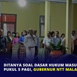 Ditanya Soal Dasar Hukum Masuk Sekolah Pukul 5 Pagi, Gubernur NTT Malah Ngegas