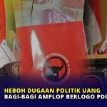 Heboh Dugaan Politik Uang, Bagi-bagi Amplop Berlogo PDIP di Masjid