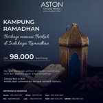 Buka Puasa di Aston Tanjungpinang, Ada Promo All You Can Eat Cuma Rp 98 Ribu