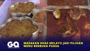 Masakan Khas Melayu Jadi Pilihan Menu Berbuka Puasa