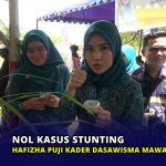 Nol Kasus Stunting, Hafizha Puji Kader Dasawisma Mawar Sei Lekop