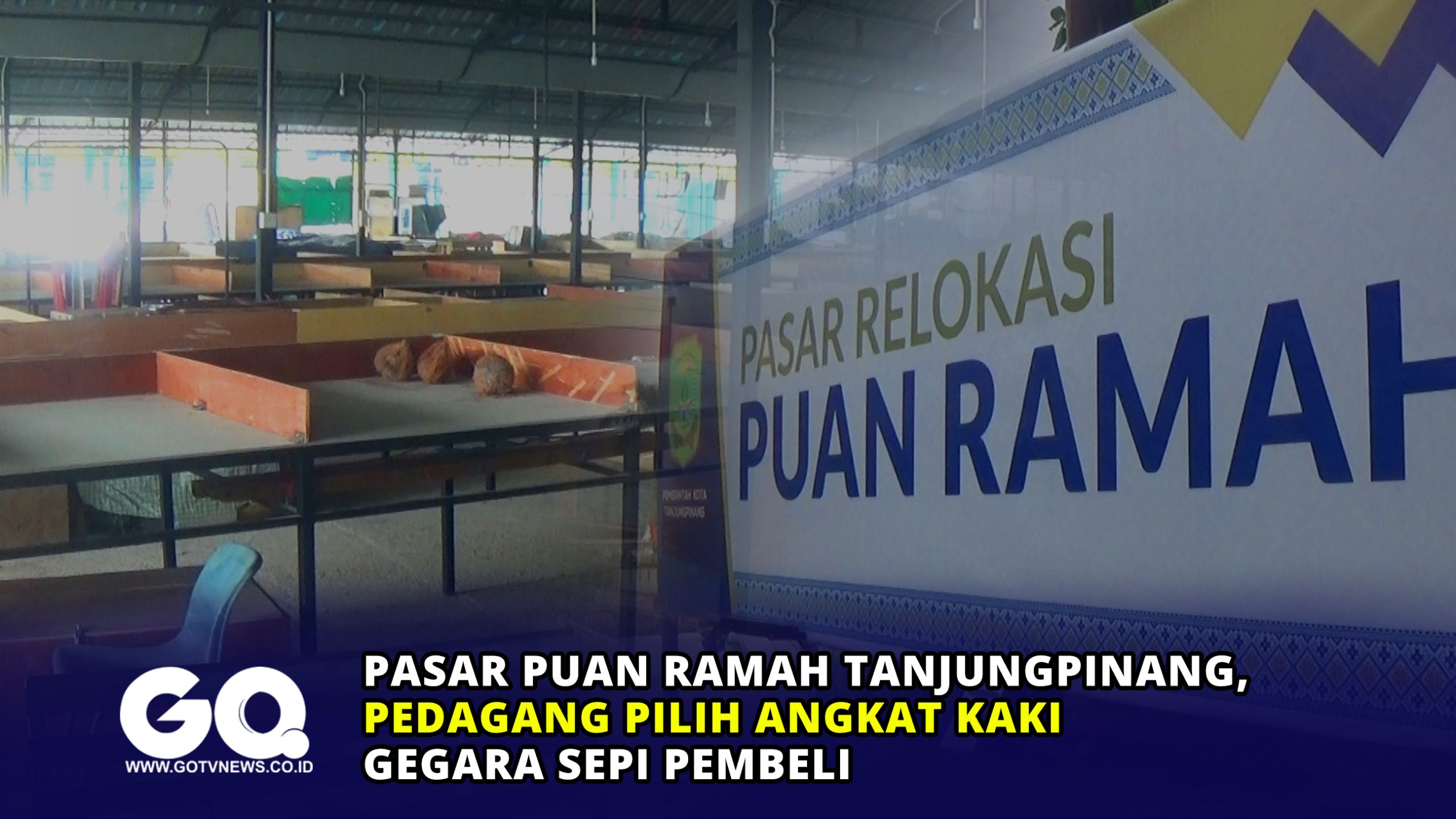 Pasar Puan Ramah Tanjungpinang, Pedagang Pilih Angkat Kaki Gegara Sepi Pembeli