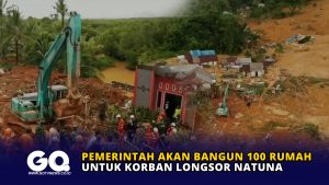 Pemerintah akan Bangun 100 Rumah untuk Korban Longsor Natuna