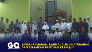 Safari Ramadan, Rahma Jalin Silaturahmi dan Serahkan Bantuan ke Masjid