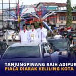 Tanjungpinang Raih Adipura ke 16, Piala Diarak Keliling Kota
