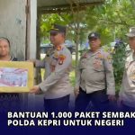 Bantuan 1.000 Paket Sembako Polda Kepri Untuk Negeri