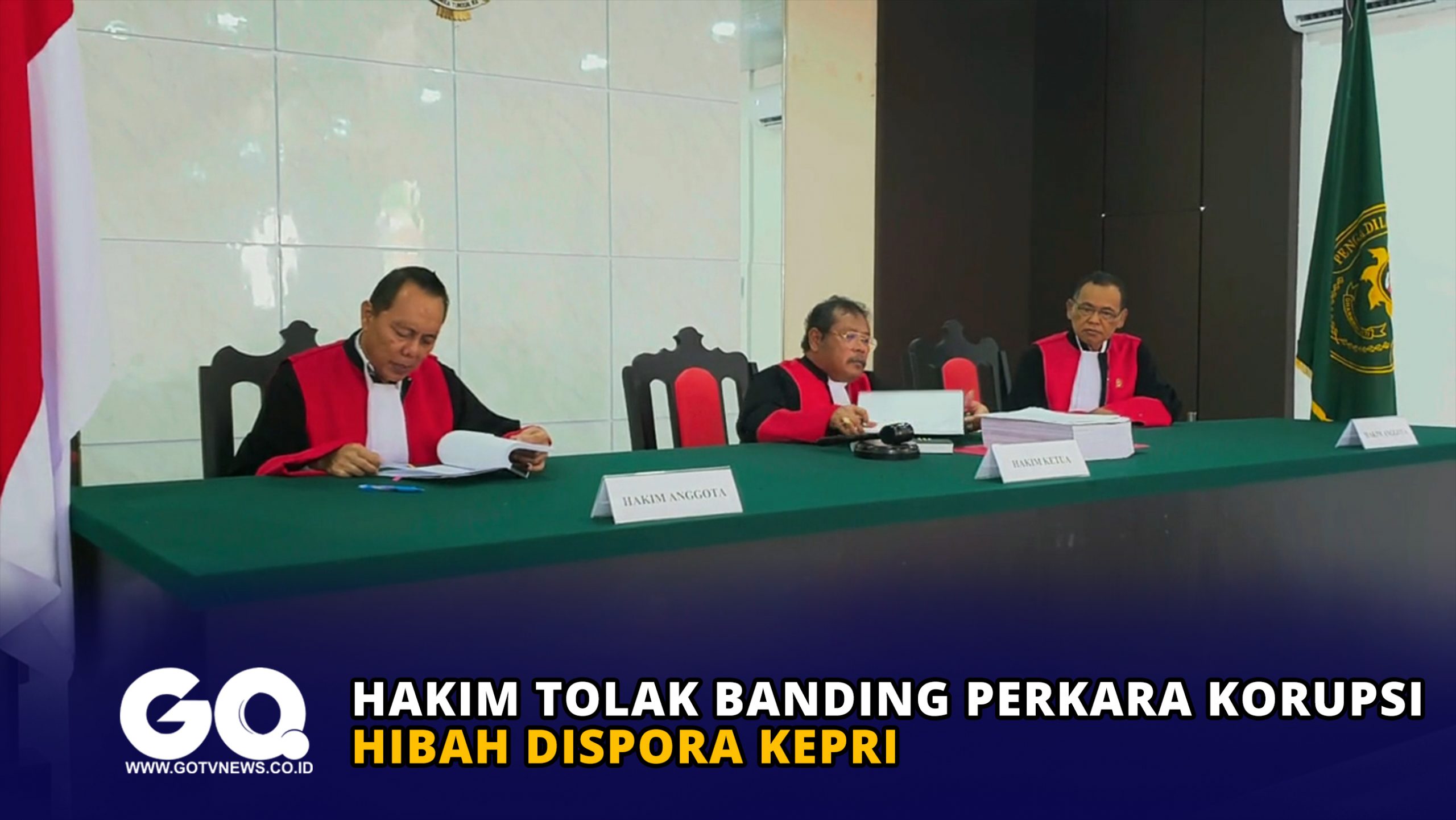 Hakim Tolak Banding Perkara Korupsi Hibah Dispora Kepri
