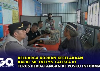 Keluarga Korban Kecelakaan Kapal SB. Evelyn Calisca 01 Terus Berdatangan ke Posko Informasi