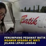 Penumpang Pesawat Batik Air Ngamuk Gegara AC Mati Jelang Lepas Landas