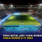 Peru Batal Jadi Tuan Rumah Piala Dunia U-17 2023