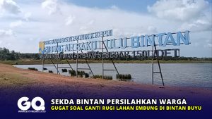 Sekda Bintan Persilahkan Warga Gugat Soal Ganti Rugi Lahan Embung di Bintan Buyu