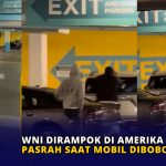 WNI Dirampok di Amerika, Pasrah saat Mobil Dibobol