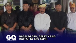 Bacaleg DPD, Gerry Yasid Daftar ke KPU Kepri