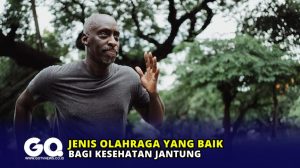 Jenis Olahraga yang Baik bagi Kesehatan Jantung