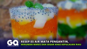 Resep Es Air Mata Pengantin, Minuman Manis dan Segar Khas Kepulauan Riau