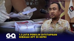 1.5 juta Pemilih Ditetapkan Sebagai DPT di Kepri