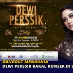 Dangdut Mendunia, Dewi Perssik Bakal Konser di Singapura