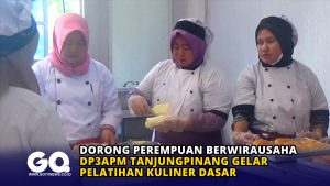 Dorong Perempuan Berwirausaha, DP3APM Tanjungpinang Gelar Pelatihan Kuliner Dasar