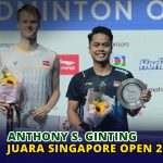 Anthony Ginting Juara Singapore Open 2023