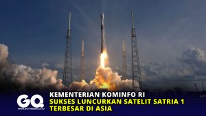 Kementerian Kominfo RI Sukses Luncurkan Satelit SATRIA 1 Terbesar di Asia