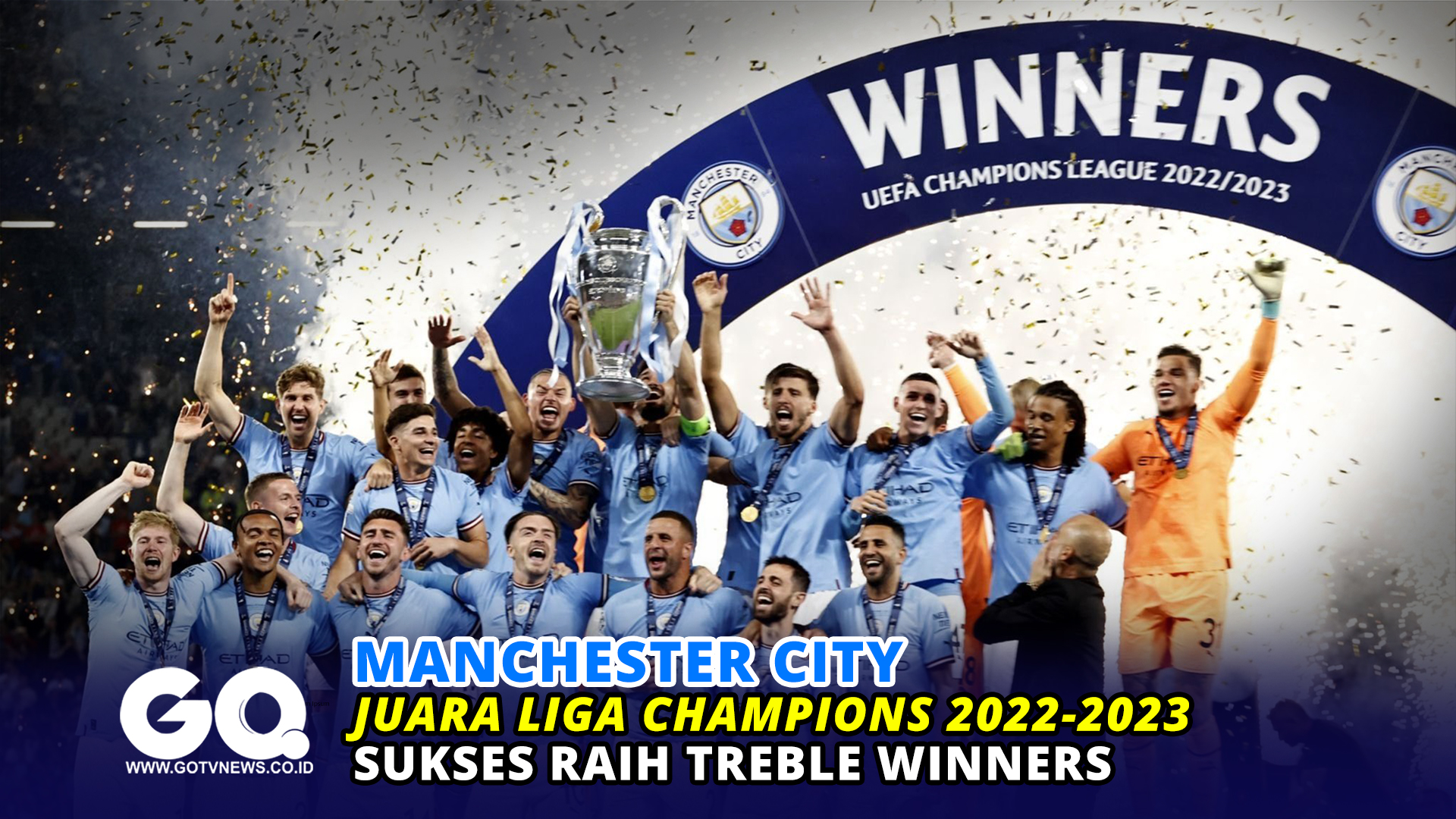 Manchester City Juara Liga Champions 2022-2023, Sukses Raih Treble Winners
