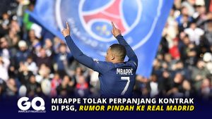 Mbappe Tolak Perpanjang Kontrak di PSG, Rumor Pindah ke Real Madrid