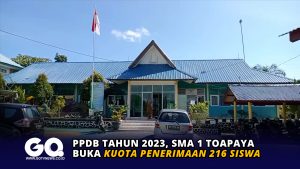 PPDB Tahun 2023, SMA 1 Toapaya Buka Kuota Penerimaan 216 Siswa