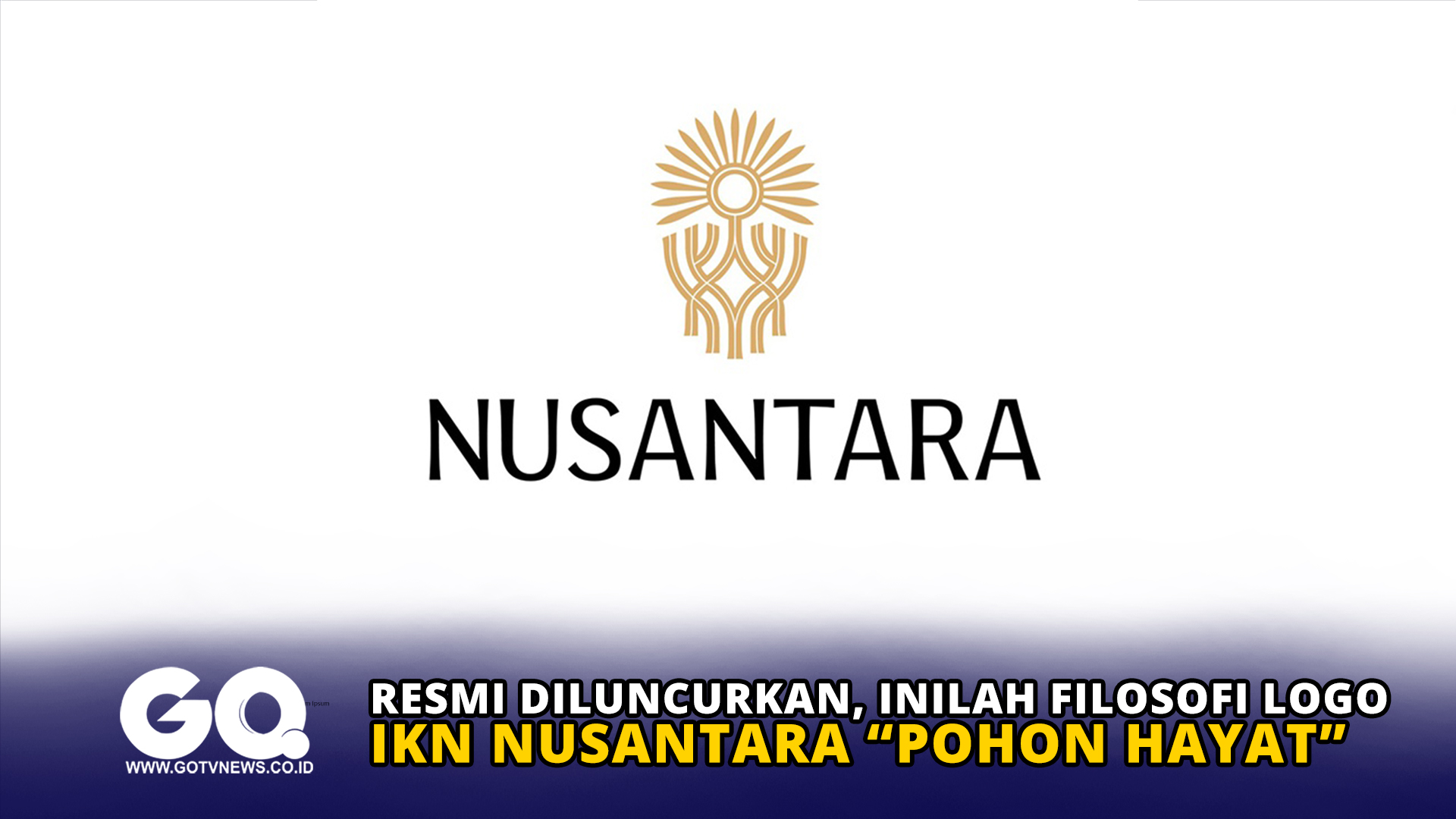 Resmi Diluncurkan Inilah Filosofi Logo Ikn Nusantara Pohon Hayat