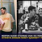 Respon Suami Syahnaz usai Isu Perselingkuhan Istrinya dengan Rendy Kjaernett Terbongkar